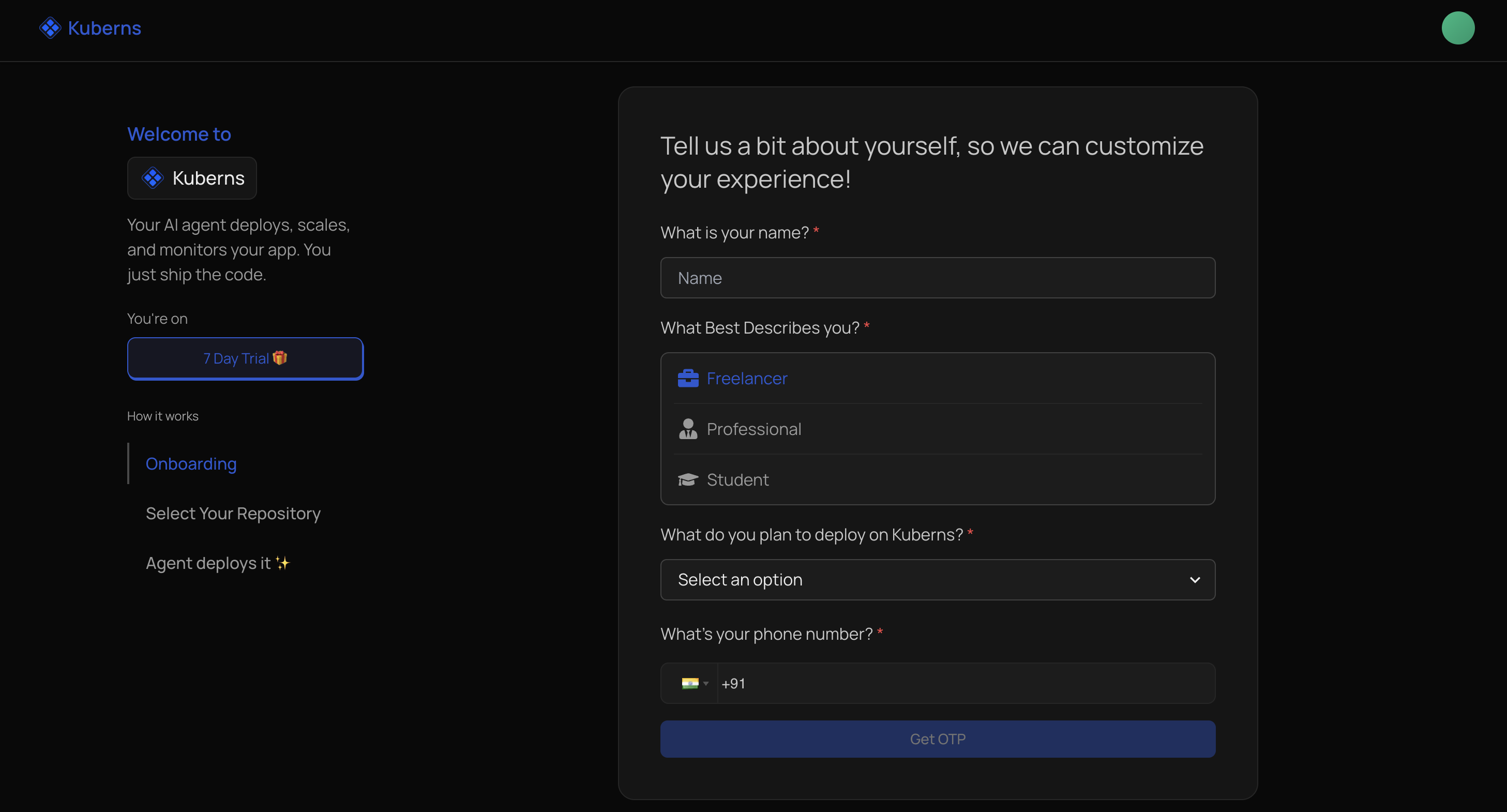 Onboarding step 1: the profile form asking for your name, what best describes you (Freelancer, Professional, or Student), what you plan to deploy, and a phone number with a Get OTP button