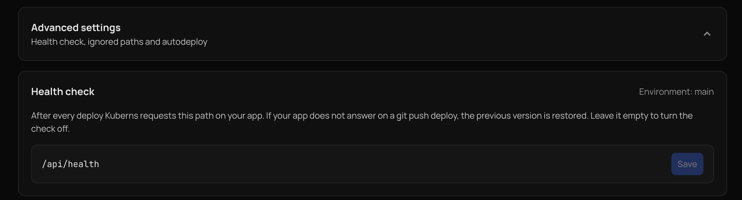 The Settings page with Advanced settings expanded, showing the Health check card for the main environment with the path /api/health entered and a Save button