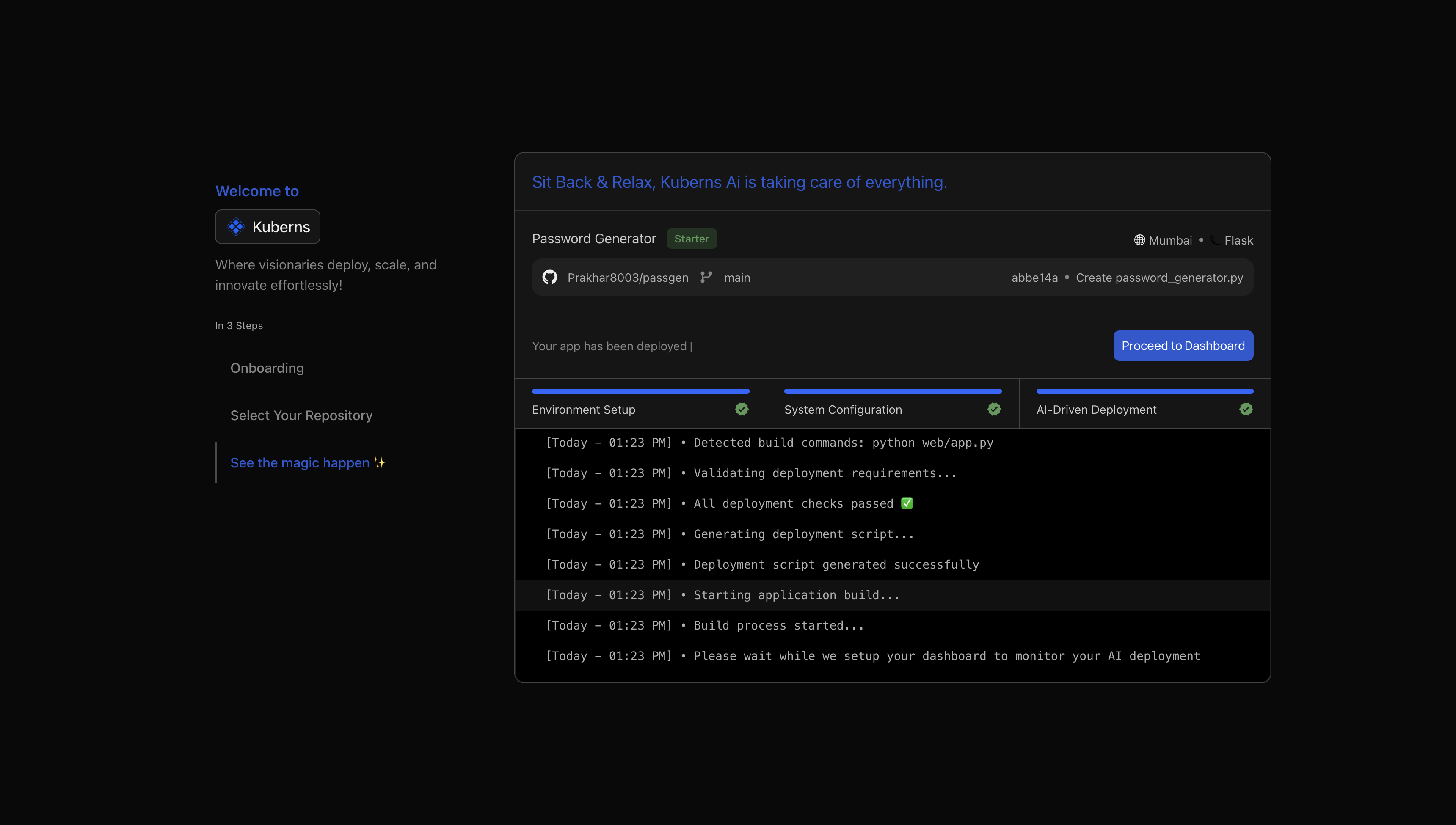 The agent deployment screen showing Environment Setup, System Configuration, and AI-Driven Deployment all complete, with a live log reporting the detected build command and a Proceed to Dashboard button